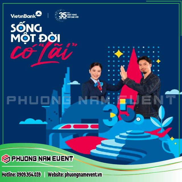 Kỷ Niệm 35 Năm Thành Lập Ngân Hàng VietinBank Kỷ Niệm 35 Năm Thành Lập Ngân Hàng VietinBank