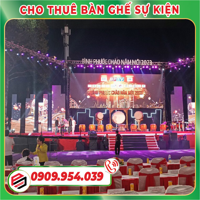 Cho thuê bàn ghế tổ chức sự kiện Chào mừng năm mới tỉnh Bình Phước năm 2023 Cho thuê bàn ghế tổ chức sự kiện Chào mừng năm mới tỉnh Bình Phước năm 2023