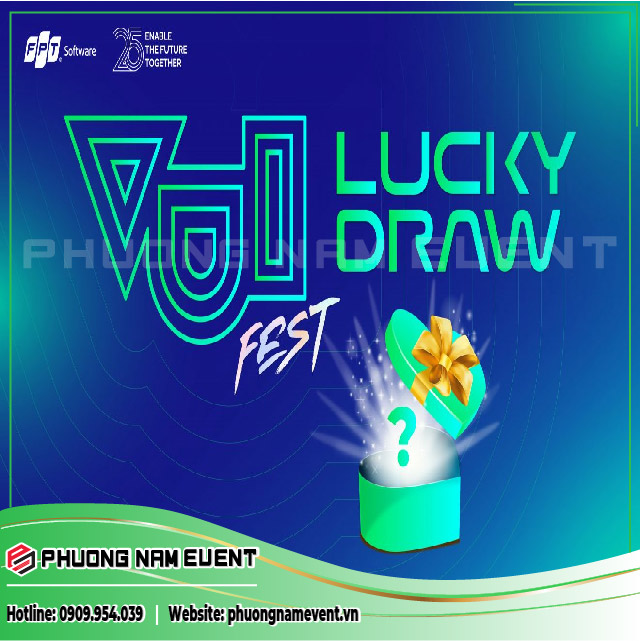 Lucky Draw Lễ Hội VUI Fest 2024 Đà Nẵng