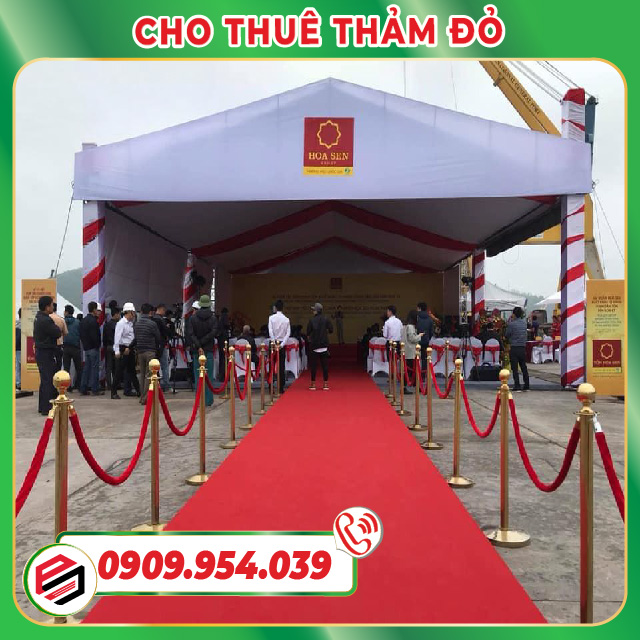 Cho thuê thảm đỏ tổ chức Lễ Khai trương Cho thuê thảm đỏ tổ chức Lễ Khai trương