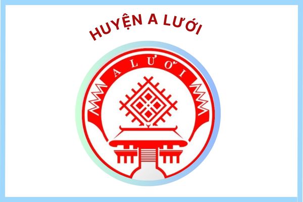 Huyện A Lưới  - TỈNH THỪA THIÊN HUẾ