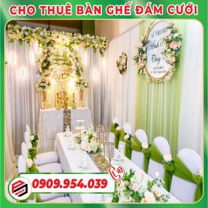 Cho Thuê Bàn Ghế Đám Cưới