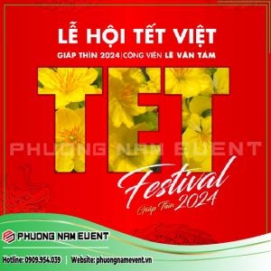 Lễ Hội Tết Việt - Festival Tết 2024