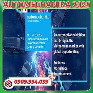 Automechanika Hcm 2025 Trở Lại Từ 19 Đến 21/06: Triển Lãm Ô Tô Hàng Đầu Việt Nam Chính Thức Khởi Động