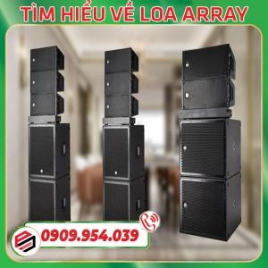 Loa Array Là Gì? Lý Do Đây Là Giải Pháp Âm Thanh Chuyên Nghiệp Được Ưa Chuộng Nhất