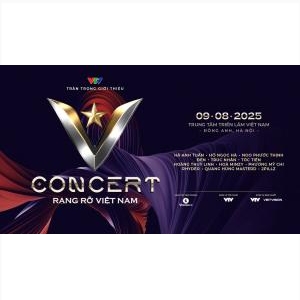 V Concert - Rạng Rỡ Việt Nam 2025 Hà Nội