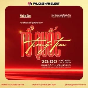Concert Quốc Gia “Tổ Quốc Trong Tim”: Lịch Diễn, Địa Điểm, Giá Vé & Những Điều Cần Biết