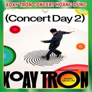 Xoay Tròn Concert Hoàng Dũng 2026: Lịch Diễn, Vé, Địa Điểm & Những Điều Cần Biết
